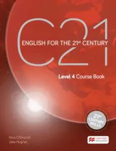 C21 - English for the 21st Century: Level 4 Course Book