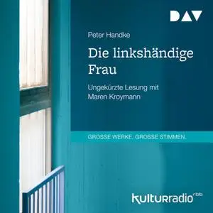 «Die linkshändige Frau» by Peter Handke