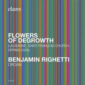 Benjamin Righetti - Flowers of Degrowth (2020) [Official Digital Download 24/96]