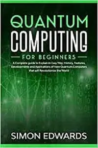 Quantum Computing for beginners