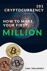 Cryptocurrencies 101