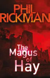 «The Magus of Hay» by Phil Rickman