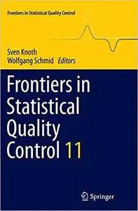 Frontiers in Statistical Quality Control 11