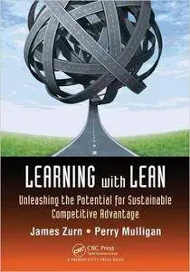 Learning with Lean: Unleashing the Potential for Sustainable Competitive Advantage