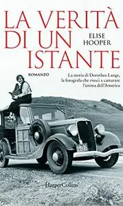 La verità di un istante - Elise Hopper