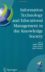 Information Technology and Educational Management in the Knowledge Society [Repost]