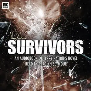 «Survivors» by Big Finish Productions