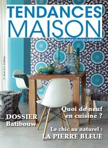 Tendances Maison - Fevrier 2013