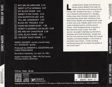Sidney Maiden - Trouble An' Blues (1961) {Prestige-Bluesville OBCCD-574-2 rel 1994}