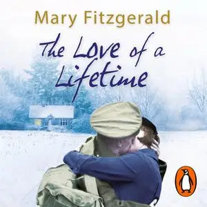 «The Love of a Lifetime» by Mary Fitzgerald