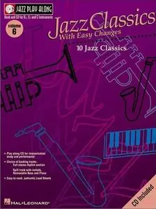Jazz Play Along Vol. 6 - Jazz Classics with Easy Changes