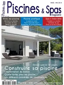 Piscines & Spas Magazine N 225 - Mars-Avril-Mai 2014