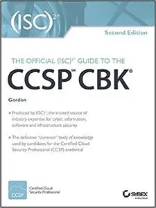 The Official (ISC)2 Guide to the CCSP CBK  Ed 2