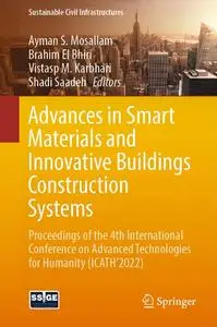 Advances in Smart Materials and Innovative Buildings Construction Systems