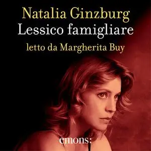 «Lessico famigliare» by Natalia Ginzburg