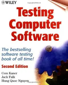 Testing Computer Software, 2nd Edition