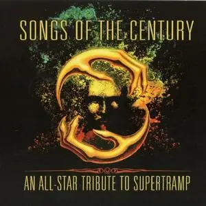 VA - Songs Of The Century: An All-Star Tribute To Supertramp (2012) {Purple Pyramid}