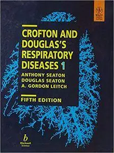 Crofton and Douglas's Respiratory Diseases (Two-Volume Set) (5th Edition)