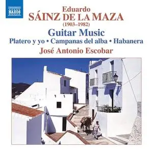 José Antonio Escobar, Eduardo Sáinz de la Maza - Gitarrenmusik (2019)