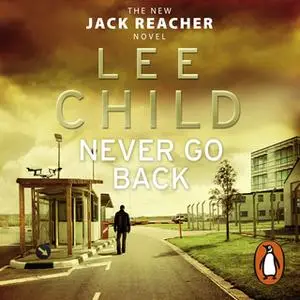 «Never Go Back» by Lee Child