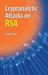 Cryptanalytic Attacks on RSA (Repost)