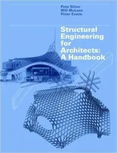 Structural Engineering for Architects: A Handbook