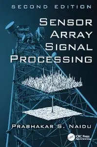 Sensor Array Signal Processing 2nd Edition (Instructor Resources)