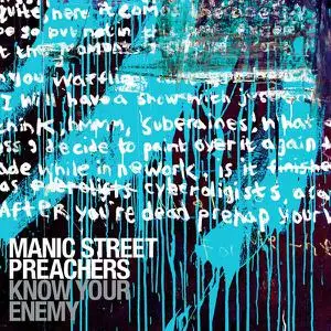 Manic Street Preachers - Know Your Enemy (Remastered Deluxe Edition) (2001/2022)