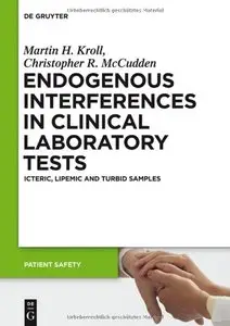 Endogenous Interferences in Clinical Laboratory Tests (repost)