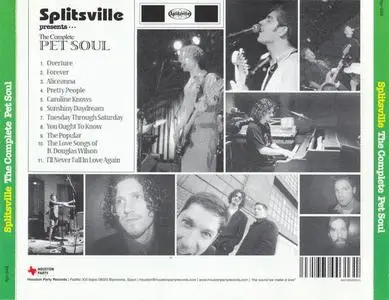 Splitsville - The Complete Pet Soul (2001) {Houston Pet Party}