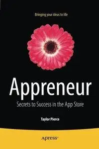 Appreneur: Secrets to Success in the App Store (Repost)