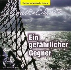 Agatha Christie - Ein gefährlicher Gegner