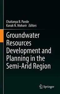 Groundwater Resources Development and Planning in the Semi-Arid Region (Repost)
