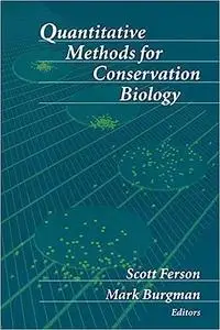 Quantitative Methods for Conservation Biology