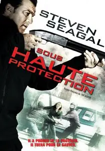 Sous Haute Protection (2009)
