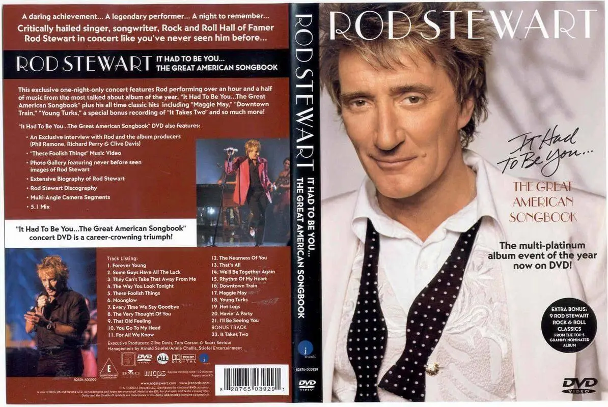 Rod Stewart - It Had To Be You... The Great American Songbook (2003 ...