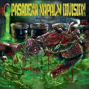 Pasadena Napalm Division - Pasadena Napalm Division (2013)