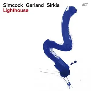 Simcock Garland Sirkis - Lighthouse (2012)