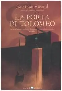Jonathan Stroud: La Porta di Tolomeo. Il ciclo di Bartimeus: 3