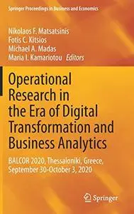 Operational Research in the Era of Digital Transformation and Business Analytics