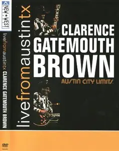 Clarence Gatemouth Brown - Live from Austin TX (2008)