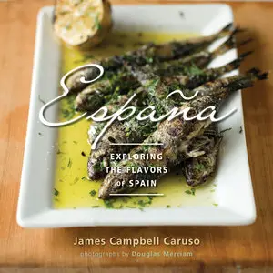 Espana: Exploring the Flavors of Spain (repost)