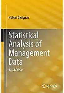 Statistical Analysis of Management Data (3rd edition) [Repost]