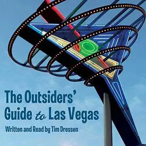 The Outsiders' Guide to Las Vegas [Audiobook]