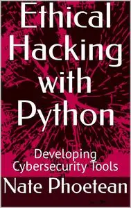 Ethical Hacking with Python