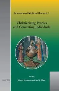 Christianizing Peoples and Converting Individuals (Repost)