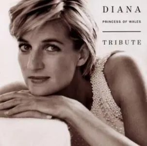V.A. - Diana, Princess of Wales - Tribute (1997)
