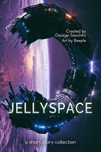 «Jellyspace» by George Saoulidis