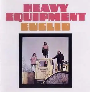 Euclid - Heavy Equipment (1970) {Flying Dutchman-SkyfZol PD138 rel 2005}