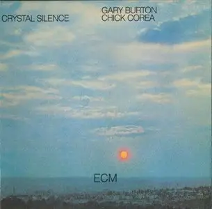 Chick Corea & Gary Burton - Crystal Silence (1973)